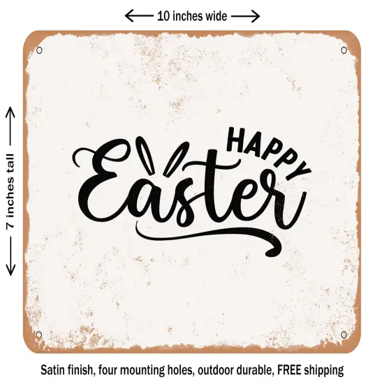 DECORATIVE METAL SIGN - Happy Easter - 4 - Vintage Rusty Look {1}