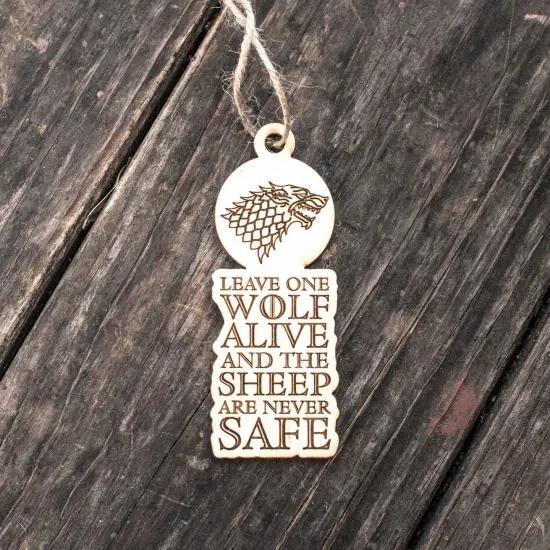 Ornament - Leave One Wolf Alive - Raw Wood 2x4in {3}