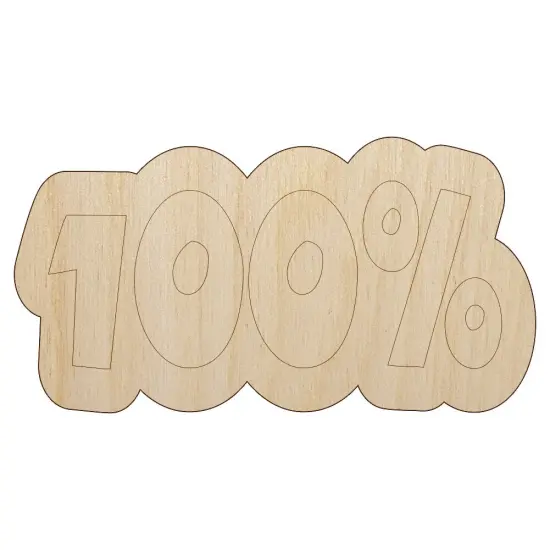 100 Percent Fun Text Unfinished Wood Shape Piece Cutout for DIY Craft Projects {1}