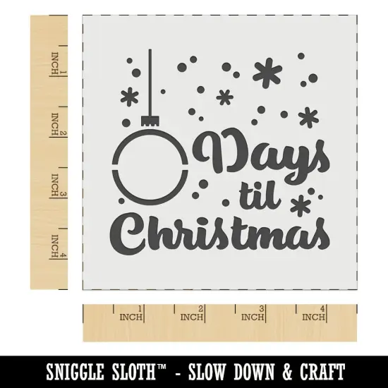 XX Days Til Christmas Ornament Snowflakes Wall Cookie DIY Craft Reusable Stencil {7}