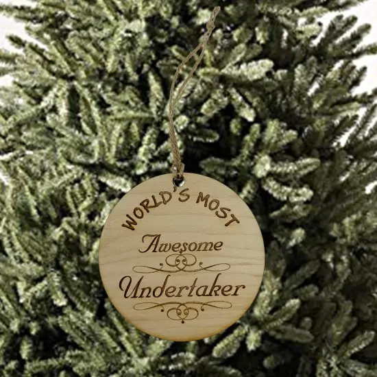 Worlds most Awesome Undertaker - Ornament {2}