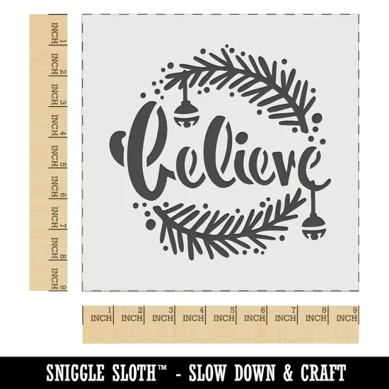 Believe Christmas Holiday Pine Needles and Bells Wall Cookie DIY Craft Reusable Stencil {1}