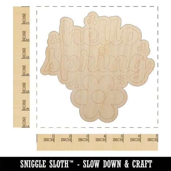 Hello Spring Unfinished Wood Shape Piece Cutout for DIY Craft Projects {1}