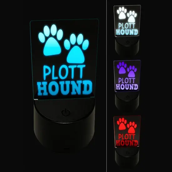 Plott Hound Dog Paw Prints Fun Text 3D Illusion LED Night Light Sign Nightstand Desk Lamp {1}