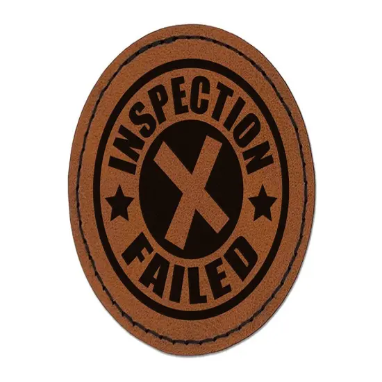 Inspection Failed Round Iron-On Engraved Faux Leather Patch Applique - 2.5" Brown {1}