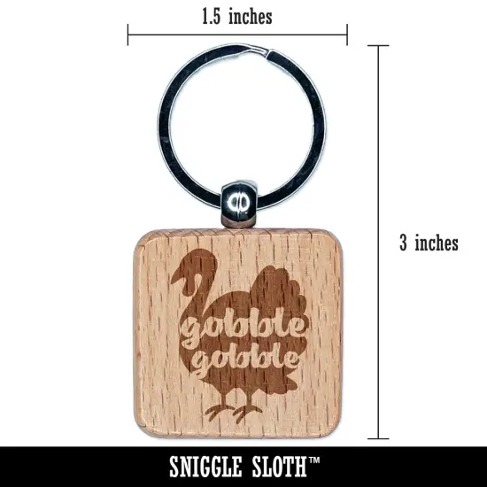 Thanksgiving Turkey Silhouette Gobble Gobble Engraved Wood Square Keychain Tag Charm {2}