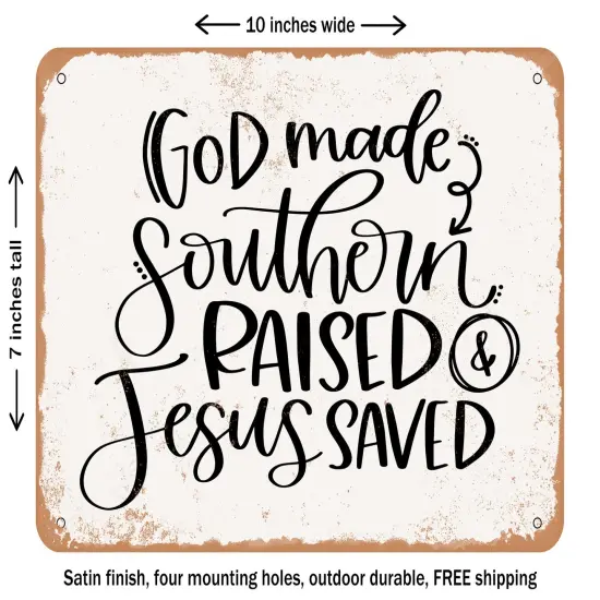 DECORATIVE METAL SIGN - God Made - Vintage Rusty Look {1}