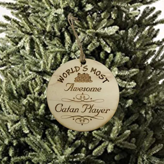 Worlds most Awesome Catan Player - Ornament - Raw Wood {2}