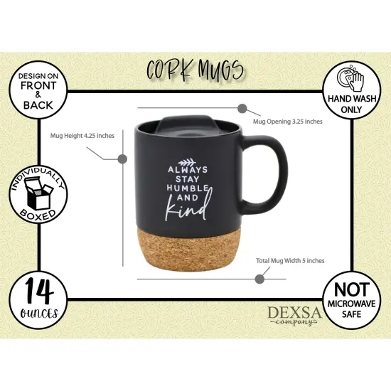 Dexsa Always Stay Humble Designer Cork Bottom Mug with Lid - 14 oz {5}