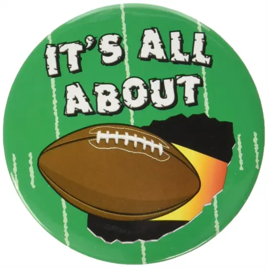 It's All About Football Button (Pack of 12) {1}