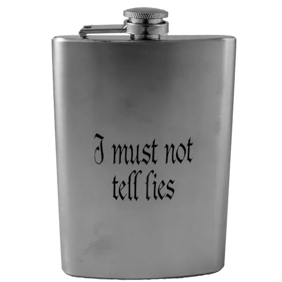 8oz I Must Not Tell Lies Stainless Steel Flask {1}