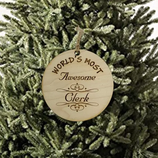 Worlds most Awesome Clerk - Ornament {2}