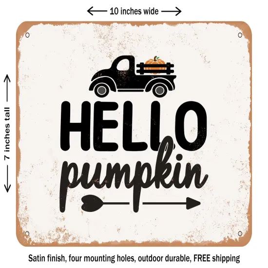 DECORATIVE METAL SIGN - Hello Pumpkin2 - 2 - Vintage Rusty Look {2}