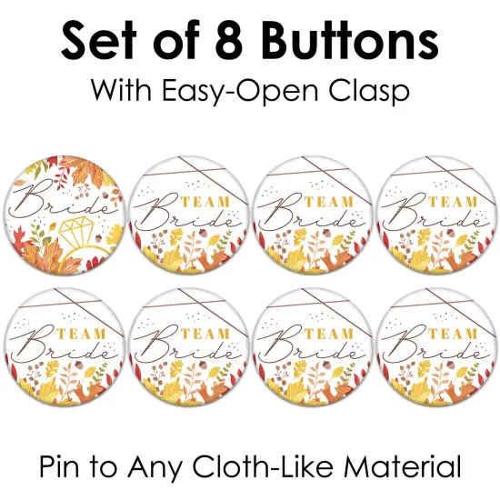 Big Dot of Happiness Fall Foliage Bride - 3 inch Autumn Leaves Bridal Shower and Wedding Party Badge - Pinback Buttons - Set of 8 {7}