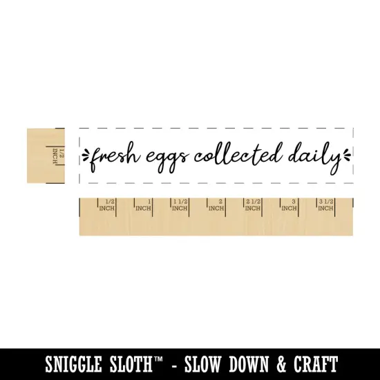 Fresh Eggs Collected Daily Rectangle Rubber Stamp for Stamping Crafting {1}