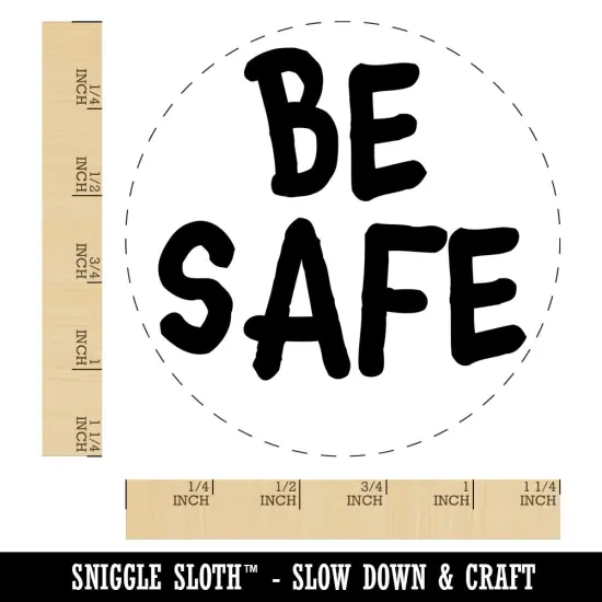 Be Safe Fun Text Rubber Stamp for Stamping Crafting Planners {1}