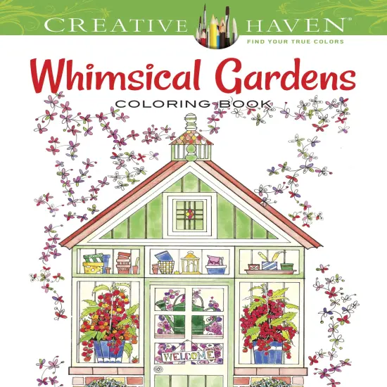 Creative Haven: Whimsical Gardens Coloring Book-Softcover {1}