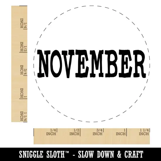 November Month Calendar Fun Text Rubber Stamp for Stamping Crafting Planners {1}