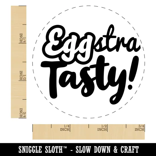 Eggstra Extra Tasty Funny Egg Pun Chicken Egg Rubber Stamp {1}