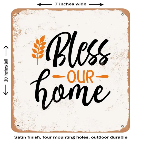 DECORATIVE METAL SIGN - Bless Our Home - 5- Vintage Rusty Look {1}