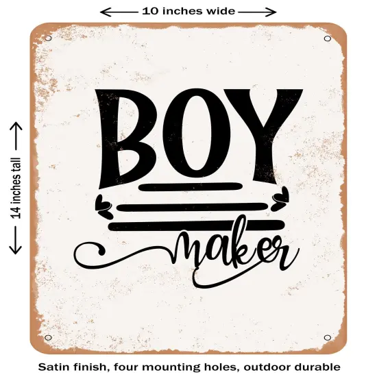 DECORATIVE METAL SIGN - Boy Maker- Vintage Rusty Look {1}