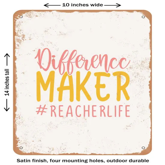 DECORATIVE METAL SIGN - Difference Maker #reacherlife- Vintage Rusty Look {1}