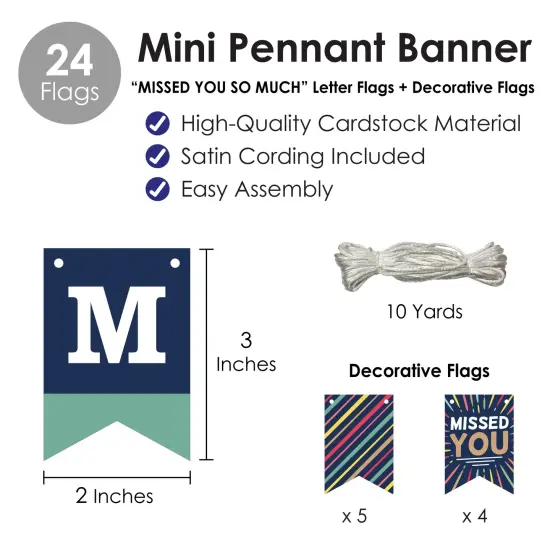 Big Dot of Happiness Miss You - Welcome Back Mini Pennant Banner - Missed You So Much {6}