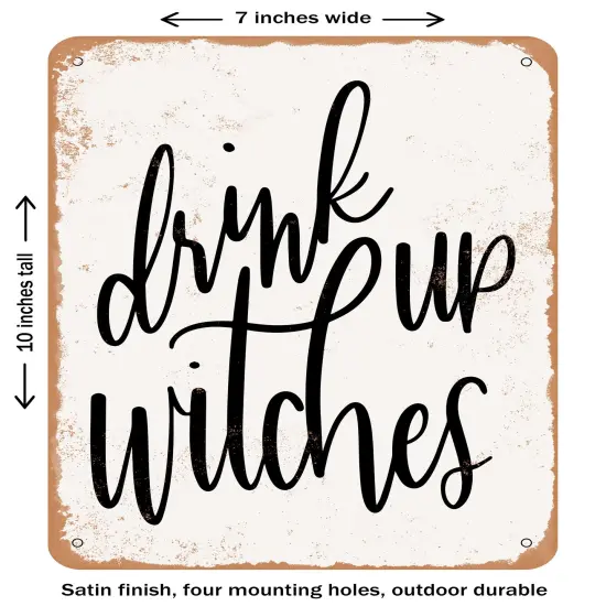 DECORATIVE METAL SIGN - Drink Up- Vintage Rusty Look {1}