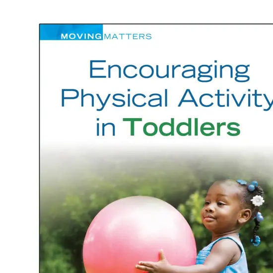 Encouraging Physical Activity in Toddlers {2}