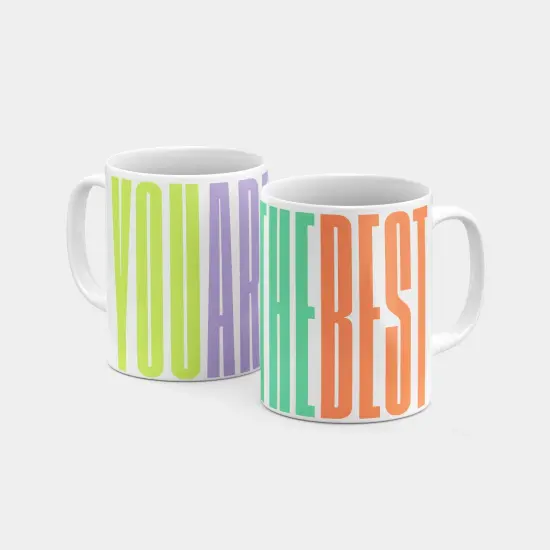 You Are the Best 11 Oz Mug {2}