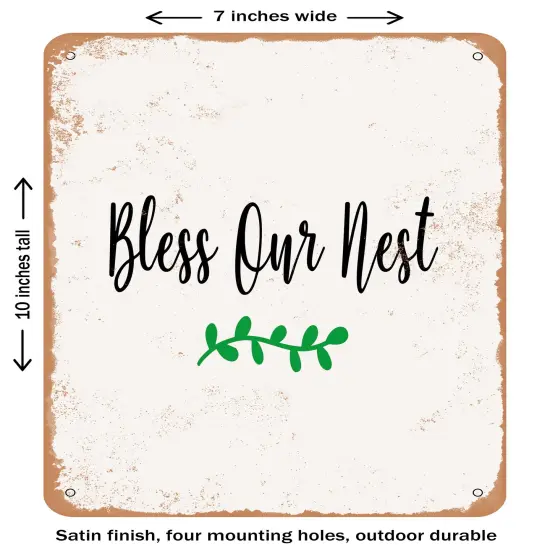 DECORATIVE METAL SIGN - Bless Our Nest - 6- Vintage Rusty Look {1}