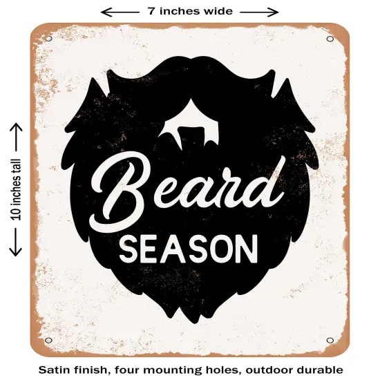 DECORATIVE METAL SIGN - Beard Season - 2- Vintage Rusty Look {1}