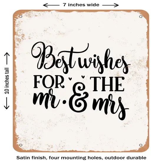 DECORATIVE METAL SIGN - Best Wishes For the Mr. and Mrs. - 4- Vintage Rusty Look {1}