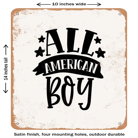 DECORATIVE METAL SIGN - All American Boy- Vintage Rusty Look {1}