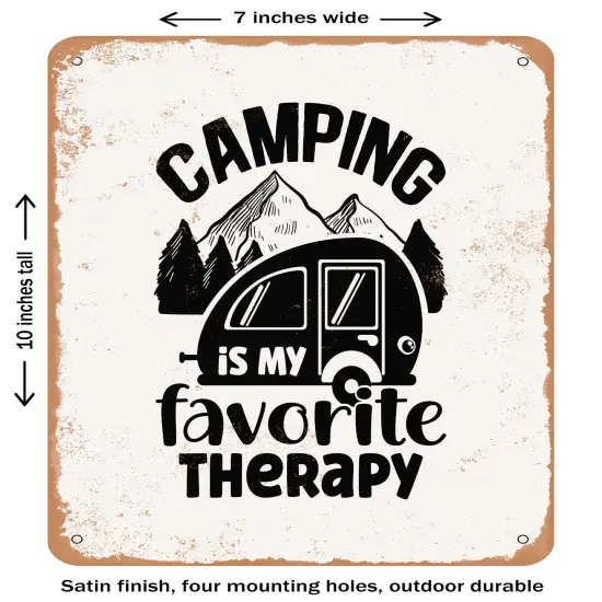 DECORATIVE METAL SIGN - Camping is My Favorite therapy - 2- Vintage Rusty Look {1}