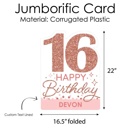 Big Dot of Happiness 16th Pink Rose Gold Birthday - Happy Birthday Giant Greeting Card - Big Shaped Jumborific Card - 16.5 x 22 inches {4}