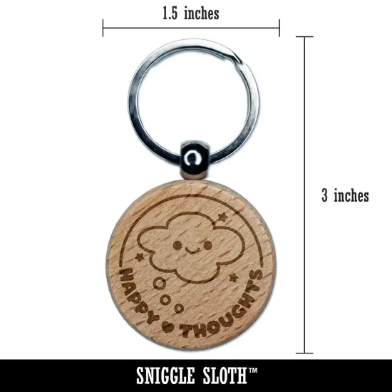 Happy Thoughts Dream Bubble Engraved Wood Round Keychain Tag Charm {2}