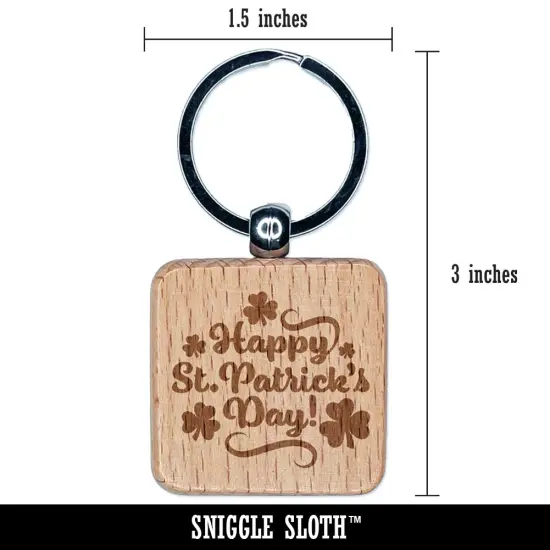Happy Saint Patrick's Day with Shamrocks Engraved Wood Square Keychain Tag Charm {2}