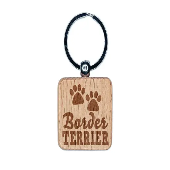Border Terrier Dog Paw Prints Fun Text Engraved Wood Square Keychain Tag Charm {1}