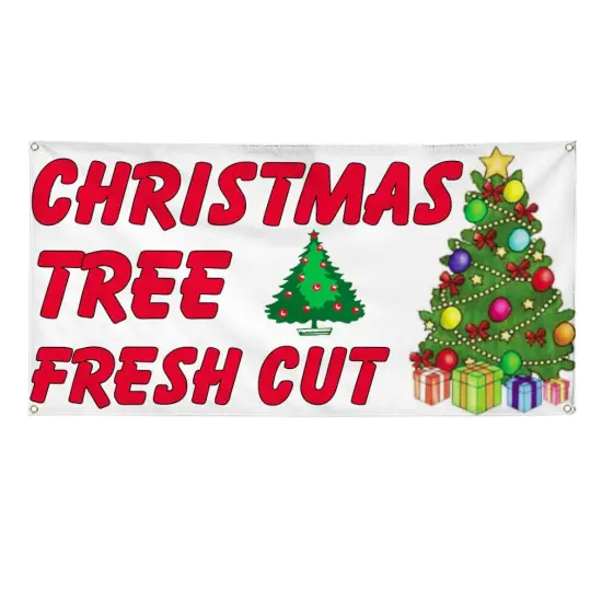 Vinyl Banner Multiple Sizes Christmas Tree Fresh Cut. {7}