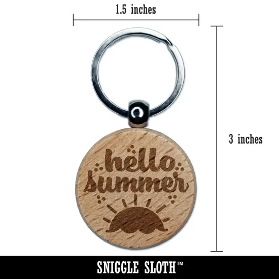 Hello Summer Engraved Wood Round Keychain Tag Charm {2}