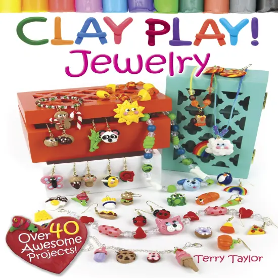Clay Play! Jewelry-Softcover {1}