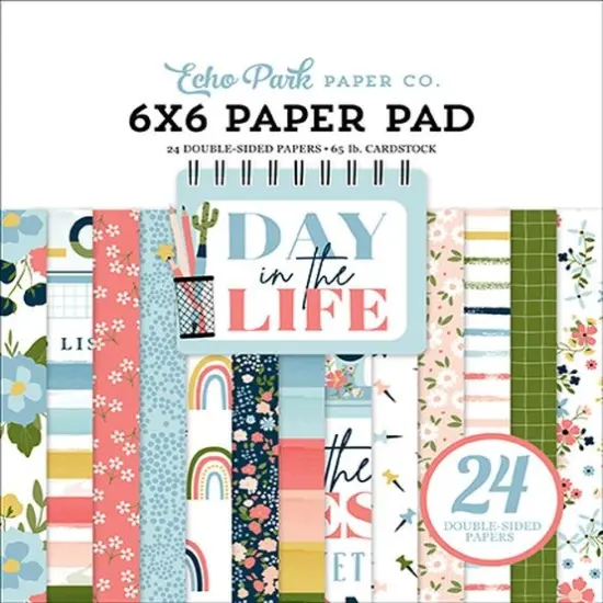 Echo Park Day in the Life 6X6 Paper Pad {1}
