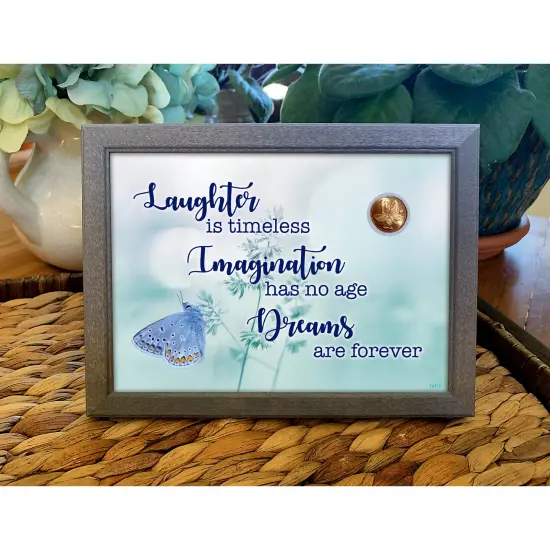 Laughter, Imagination, Dreams With Butterfly Coin in 5x7 Frame {2}