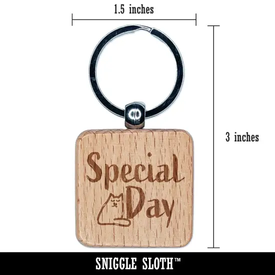 Special Day Cat Sketchy Fun Text Engraved Wood Square Keychain Tag Charm {2}
