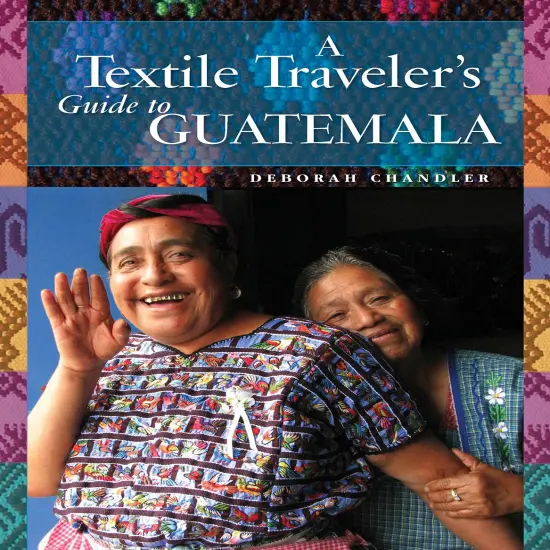 A Textile Traveler's Guide to Guatemala {1}