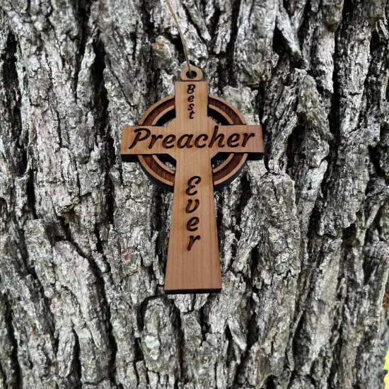 Best Preacher Ever Celtic Cross - Cedar Ornament {2}