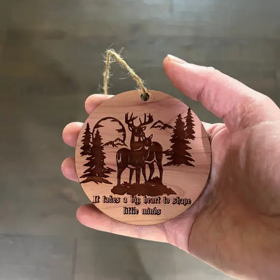 Deer Mountain It takes a big heart - Cedar Ornament {4}