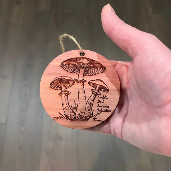 Toadstool Worlds Most Awesome GodMother - Cedar Ornament {4}