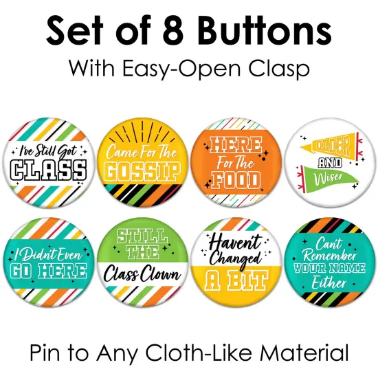 Big Dot of Happiness Still Got Class - 3 inch High School Reunion Party Badge - Pinback Buttons - Set of 8 {7}